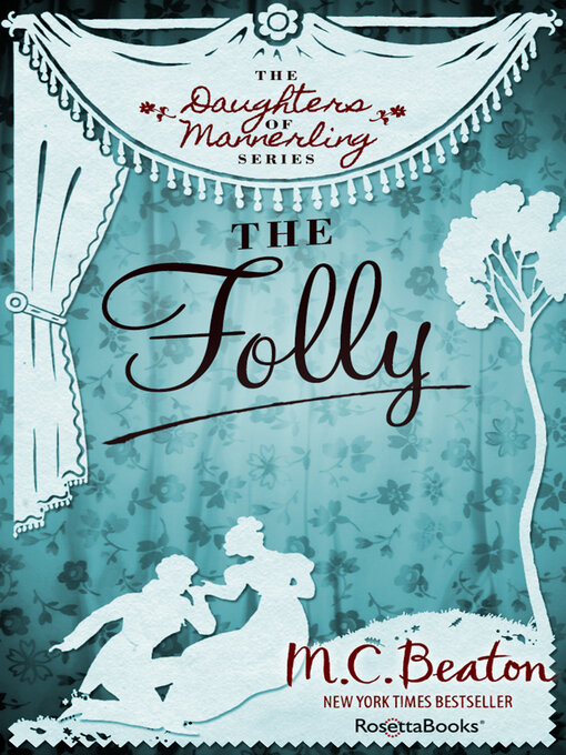 Title details for The Folly by M. C. Beaton - Available